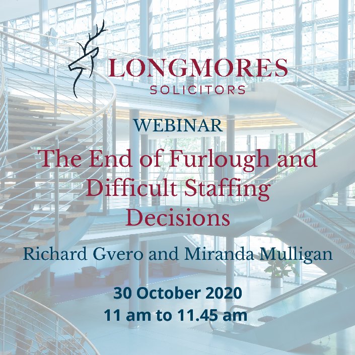 Employment Webinar: The End of Furlough and Difficult Staffing Decisions (30 Oct)